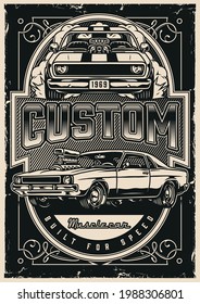 Custom muscle cars vintage poster with american powerful automobiles in monochrome style vector illustration