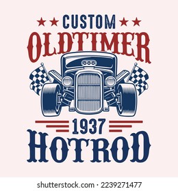 Custom oldtimer 1937 hotrod - Hot Rod t shirt design vector