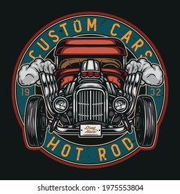 Custom retro car round colorful emblem in vintage style with red hot rod isolated vector illustration