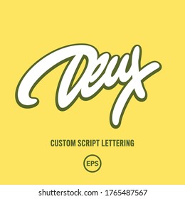 “Deux” custom script lettering with editable colors. Perfect for using as a logo, clothing print etc.