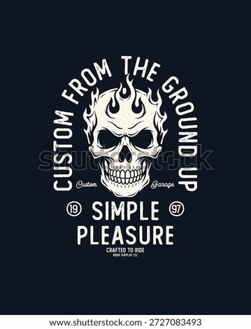 Custom Skull Flames Simple Pleasure Vintage Motorcycle Graphic Design
