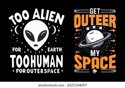 Custom T-shirt graphics with alien and space vector illustrations for t-shirts and other uses