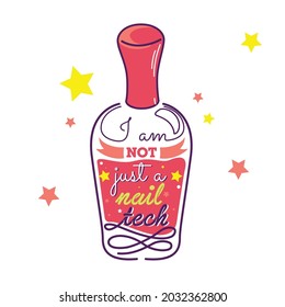 Custom typography design for nail niche, formed in nail bottle form. Nail typography slogan. clothing apparel tee shirt wallpaper poster card icon logo print graphic design