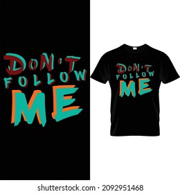 Custom Typography t shirt design