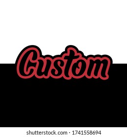 custom, typography custom words, hand lettering