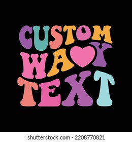 Custom whey text retro t shirt design