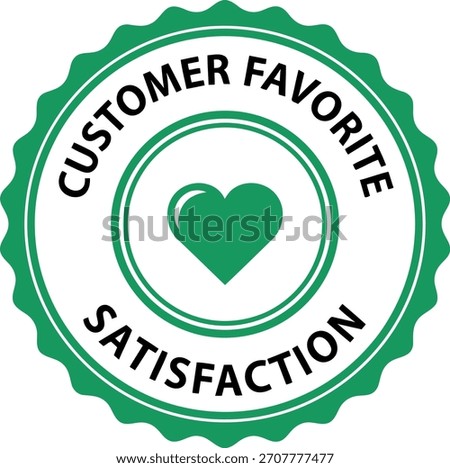 Customer favorite satisfaction guarantee badge with heart icon