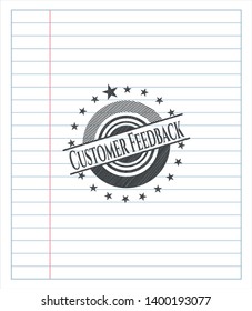 Customer Feedback draw (pencil strokes). Vector Illustration. Detailed.