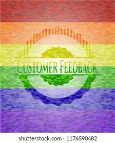 Customer Feedback emblem on mosaic background with the colors of the LGBT flag