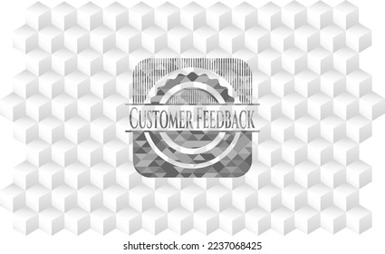 Customer Feedback grey badge with geometric cube white background. 