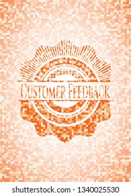 Customer Feedback Orange Mosaic Emblem With Background