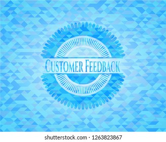 Customer Feedback realistic light blue emblem. Mosaic background