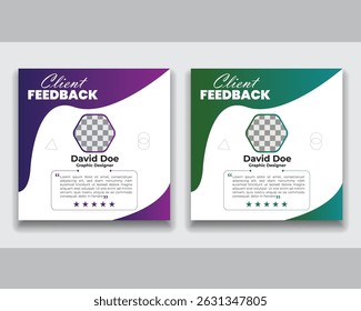 Customer feedback testimonial social media post template layout or web banner design, Client feedback review or client testimonial design.