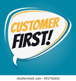 Customer First Retro Cartoon Speech Bubble