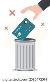 Customer hand throws credit card into trash can. Get rid from loans addiction. Freedom from loans, mortgage and debts. Stop spending money. Plastic card in metal garbage bin. flat vector illustration