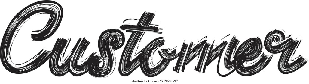 Customer Hand written  Brush font drawn phrase Black Text decorative Typography script letter on the White background for sayings