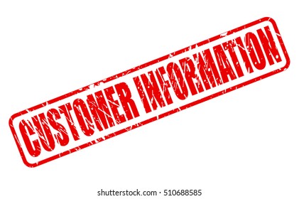 CUSTOMER INFORMATION red stamp text on white