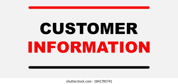 Customer Information text isolated on White background