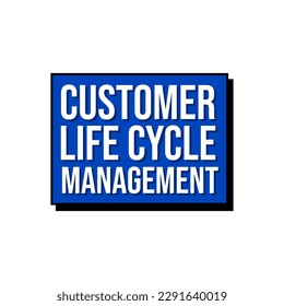 Customer life cycle management text icon label button design vector