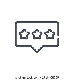 Icono de línea de nivel de calificación y satisfacción del cliente. Cuadro de conversación con el símbolo de contorno vectorial de tres estrellas.