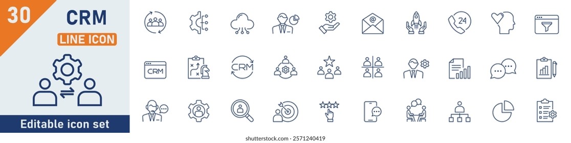 Customer Relationship Management line icon set. Set of 30 outline icons related to CRM, marketing, strategy, report, data, manager, audience and others. Editable stroke. Vector illustration.