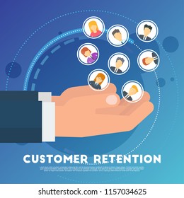 Customer retention concept. Marketing strategy of the company, customer satisfaction, customer-oriented, support and loyalty.