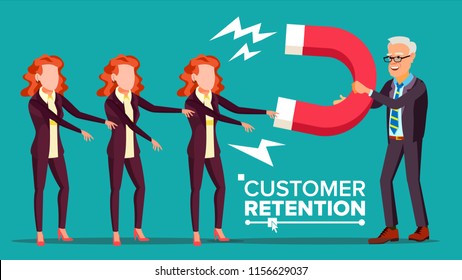 Customer Retention Vector Businessman Giant Magnet Stock Vector ...