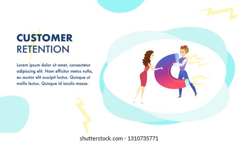 Customer Retention Website Vector Template. Customer Attraction. Marketing Campaign, Advertising Illustration. Business Development. Target ad Strategy. Companys Client Service Web Banner Concept