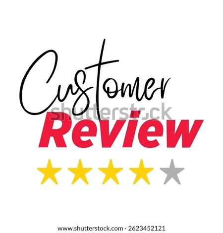 Customer Review Text Typography Vector Illustration.