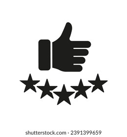 Customer Satisfaction Silhouette Icon. Positive Feedback. Thumb Up With Five Stars Glyph Pictogram. Best Service Solid Sign. Good Quality Symbol, Review Button. Isolated Vector Illustration.