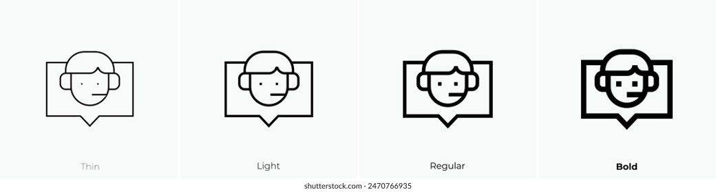 customer service agent icon. Thin, Light Regular And Bold style design isolated on white background