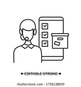 Customer support icon. Line pictogram of service agent checking mobile order details. Client support service and online shopping in covid pandemic retail lockdown illustration. Editable stroke vector