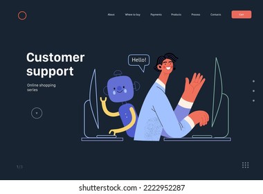 Customer support -Online shopping and electronic commerce web template -modern flat vector illustration of an operator and bot greeting a client. Promotion, discounts, sale and online orders concept