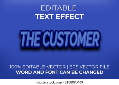 The Customer text effect, easy to edit