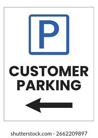 Customer and visitor parking sign.