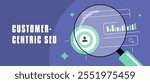 Customer-centric marketing banner with personalized strategies, data-driven CRM tactics, customer focus, engagement, analytics and client satisfaction. Digital marketing and CRM vector illustration