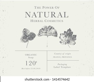 Customizable label of Natural organic herbal products. Vintage packaging design templates for Cosmetics, Pharmacy, healthy food. Dried leaves, real herbarium