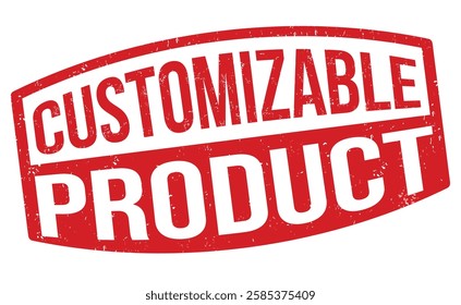 Customizable product grunge rubber stamp on white, vector illustration