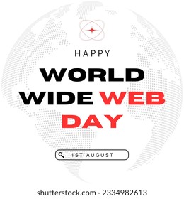 Customizable world Wide Web Day vector illustration is suitable for World Wide Web Day celebration, vector eps 10 file format