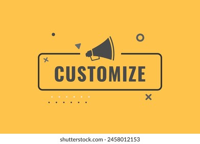 Customize Button. Speech Bubble, Banner Label Customize