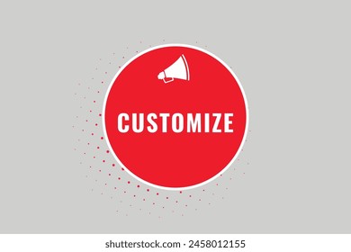 Customize Button. Speech Bubble, Banner Label Customize