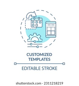 Customized templates turquoise concept icon. Optimization process. Social media. Content marketing. Editorial calendar abstract idea thin line illustration. Isolated outline drawing. Editable stroke