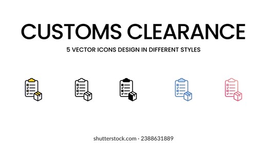 Customs Clearance Icon Design in Five style with Editable Stroke. Line, Solid, Flat Line, Duo Tone Color, and Color Gradient Line. Suitable for Web Page, Mobile App, UI, UX and GUI design.