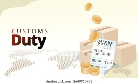 conceito de direitos aduaneiros. documento de direitos de importação com pacote de compras e dinheiro de taxas de importação com fundo de mapa global.