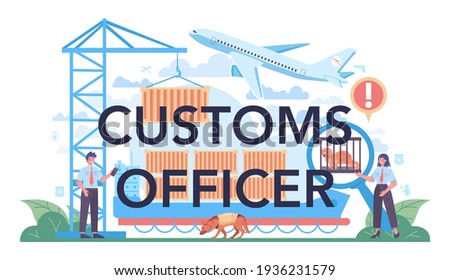 Customs officer typographic header. Passport control at the airport.
