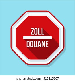 Customs sign (non-English text  - Customs)