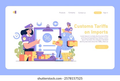 Customs Tariffs concept. Officers manage international shipments under global trade laws. Inspection of goods, imposition of duties, border control. Vector illustration.