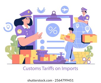 Customs Tariffs on Imports concept. Illustration of officers and importer with global trade elements. Regulation of international shipments, taxation, and economy. Vector illustration.