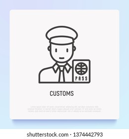 Customs thin line icon: officer checking passport. Modern vector illustration.