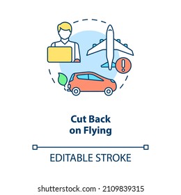 Cut Back On Flying Concept Icon. Climate Change Prevention Abstract Idea Thin Line Illustration. Isolated Outline Drawing. Editable Stroke. Roboto-Medium, Myriad Pro-Bold Fonts Used
